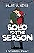 Solo for the Season