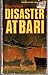Disaster at Bari by Glenn B. Infield (1976-07-01)