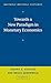 [(Towards a New Paradigm in Monetary Economics )] [Author: Joseph E. Stiglitz] [Oct-2003]