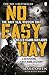 No Easy Day: The Only First...