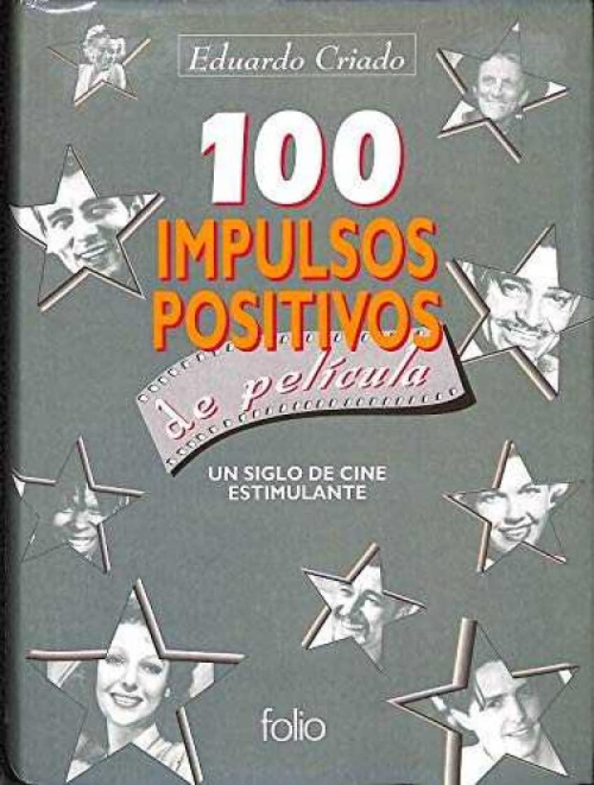 100 IMPULSOS POSITIVOS DE PELICULA (Paperback)