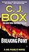 Breaking Point (A Joe Pickett Novel) by C. J. Box(2014-03-04)