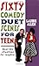 Sixty Comedy Duet Scenes for Teens: Real-Life Situations for Laughter by Laurie Allen (2008-04-01)