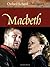 Macbeth (Oxford School Shakespeare) New Edition by Shakespeare, William published by OUP Oxford (2004)