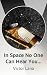 In Space No One Can Hear Yo...