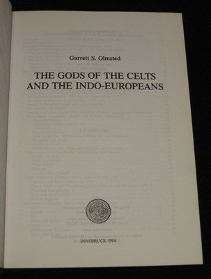 The gods of the Celts and the Indo-Europeans (Innsbrucker Beiträge zur Kulturwissenschaft)