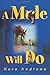 A Mule Will Do by Neva Andrews (2002-09-08)