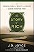 The Story of Rich: A Financial Fable of Wealth and Reason During Uncertain Times 1st edition by Joyce, J. D. (2012) Hardcover