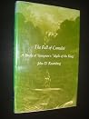 The Fall of Camelot: A Study of Tennyson's Idylls of the King The Fall of Camelot: A Study of Tennyson's Idylls of the King
