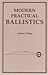 Modern Practical Ballistics