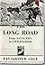 Long Road, From Savagery to Civilization, A Century of Progress Series