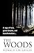 The Woods by Geigle, Mr. Ronald Lee (2014) Paperback by Ronald Geigle