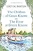 The Children of Green Knowe...