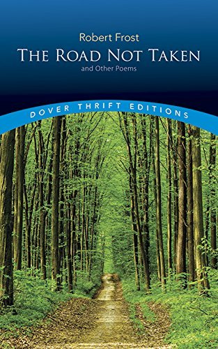 (THE ROAD NOT TAKEN AND OTHER POEMS) BY Frost, Robert