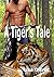 A Tiger's Tale