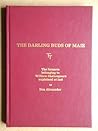 The Darling Buds of Maie: The Sonnets Belonging to William Shakespeare Explained at Last