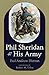 Phil Sheridan and His Army 1st edition by Hutton Ph.D, Dr. Paul Andrew (1999) Paperback