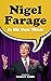 Nigel Farage in His Own Words by Andrew Liddle (Editor) (3-Feb-2015) Paperback