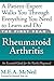 The First Year-Rheumatoid Arthritis: An Essential Guide for the Newly Diagnosed [1ST YEAR-RHEUMATOID ARTHRITIS] [Paperback]