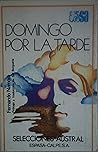 Domingo Por La Tarde