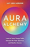 Aura Alchemy: Lea...