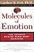 Molecules Of Emotion: The Science Behind Mind-Body Medicine