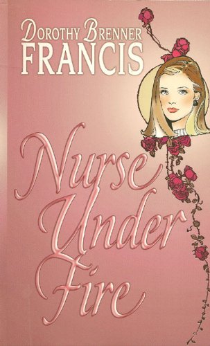 Nurse Under Fire (Paperback)