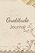 Gratitude Journal: Reflect,...
