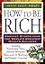 How to Be Rich (Tarcher Success Classics) by Napoleon Hill (2010-09-02)
