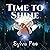 Time To Shine