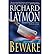 Beware by Richard Laymon