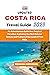 Updated Costa Rica Travel G...
