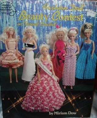 FASHION DOLL BEAUTY CONTEST IN THREAD CROCHET