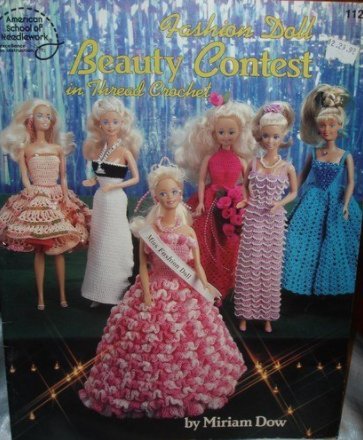 FASHION DOLL BEAUTY CONTEST IN THREAD CROCHET (Paperback)