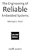 The Engineering of Reliable Embedded Systems (LPC1769) by Pon... by Michael J. Pont