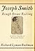 Joseph Smith Rough Stone Rolling by Bushman, Richard Lyman [K... by aa