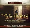 The Life of Jesus...