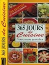365 jours de cuisine 365 jours de cuisine