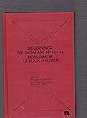 Beginnings: The Social and Affective Development of Black Children (Child psychology)