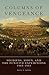 Columns of Vengeance: Soldiers, Sioux, and the Punitive Expeditions, 1863?1864 by Paul N. Beck (2014-08-25)