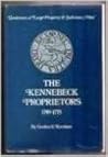 The Kennebeck proprietors, 1749-1775: "gentlemen of large property & judicious men"