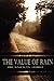 The Value Of Rain [Paperback] [2011] (Author) Brandon Shire