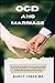 OCD AND MARRIAGE: A practic...