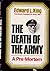 The death of the Army;: A pre-mortem
