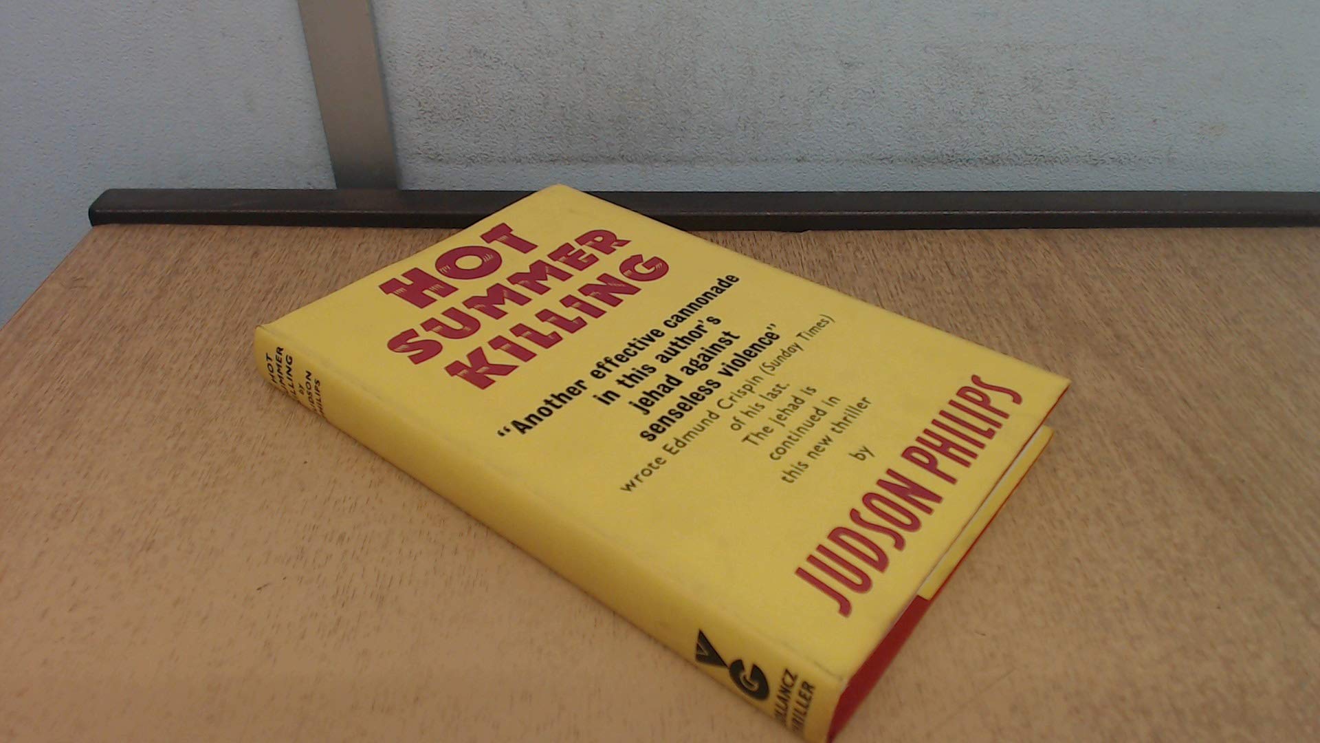Message from Hong Kong; Figurehead; Hot Summer Killing (Hardcover)