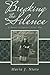 Breaking the Silence: A Novel of Spain's Civil War by Maria J. Nieto (2015-04-09)