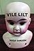 Vile Lilt by Nada Gordon (2013-05-01)