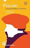 Elogio della Follia (Passepartout) (Italian Edition)