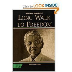 by Nelson Mandela Long Walk to Freedom, The Autobiography of Nelson Mandela Abridged edition