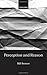 Perception and Reason by Bill Brewer (2002-11-07)
